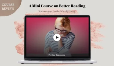 สรุปคอร์สเรียน A Mini Course on Better Reading